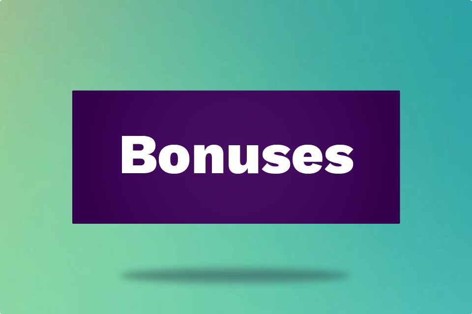 bonuses